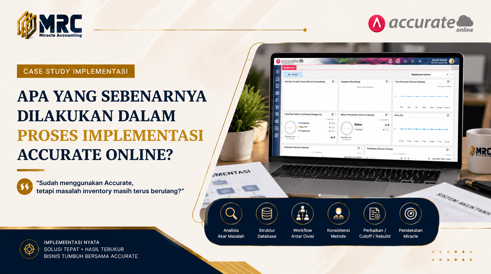Apa yang Sebenarnya Dilakukan dalam Proses Implementasi Accurate Online?