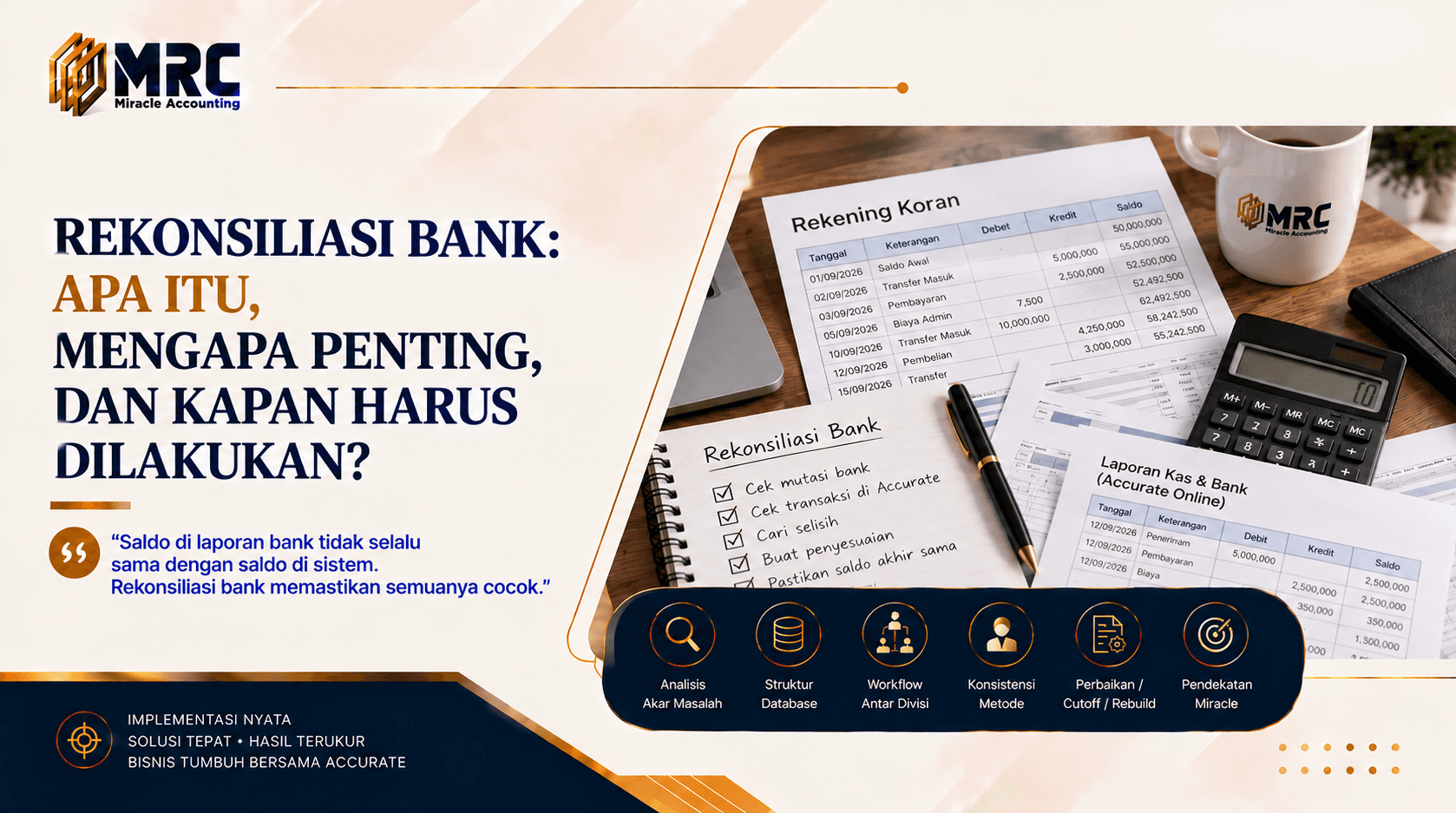 Rekonsiliasi Bank: Apa Itu, Mengapa Penting, dan Kapan Harus Dilakukan?